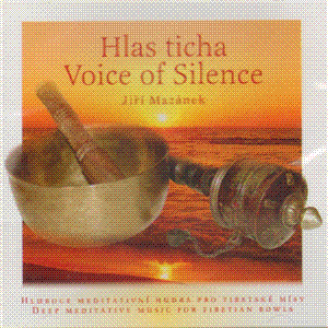 Hlas ticha / Voice of Silence - Jiří Mazánek CD