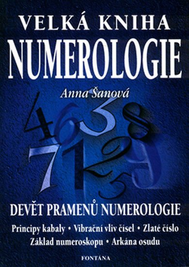 Velká kniha numerologie - Devět pramenů numerologie