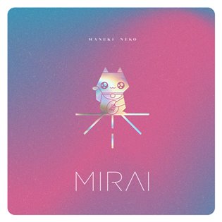 Maneki Neko - Mirai CD