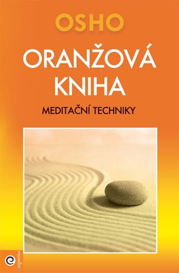 Oranžová kniha - Meditační techniky