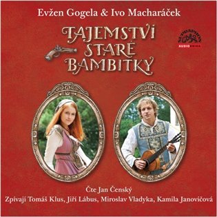 Tajemství staré bambitky - Ivo Macharáček CD