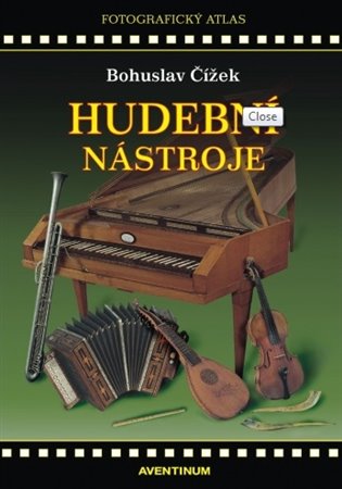 Hudební nástroje - Bohuslav Čížek CD + kniha