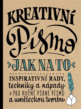 Kreativní písmo - Jak na to - Shauna Lynn Panczyszynová