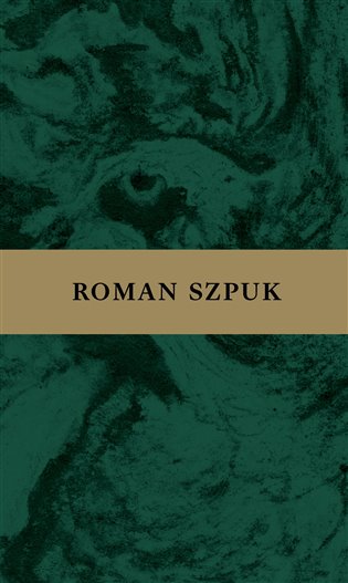 Hvězdy jedna po druhé hasnou - Roman Szpuk