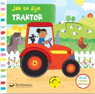 Traktor - Ako to žije