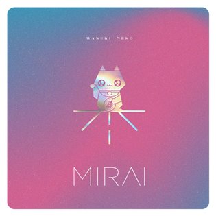 Maneki Neko - Mirai LP