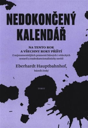 Nedokončený kalendář na tento rok a všechny roky příští - Eberhardt Hauptbahnhof - VÝPRODEJ