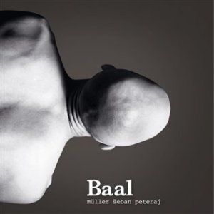 Baal - Richard Müller CD - VÝPRODEJ